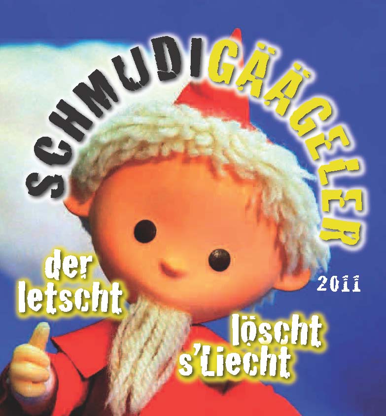 Schmudigäggeler